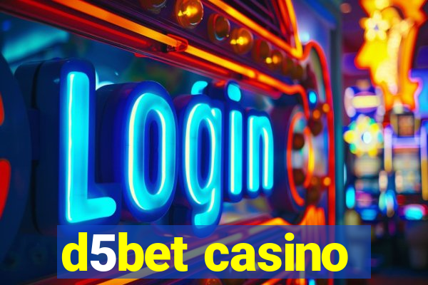 d5bet casino